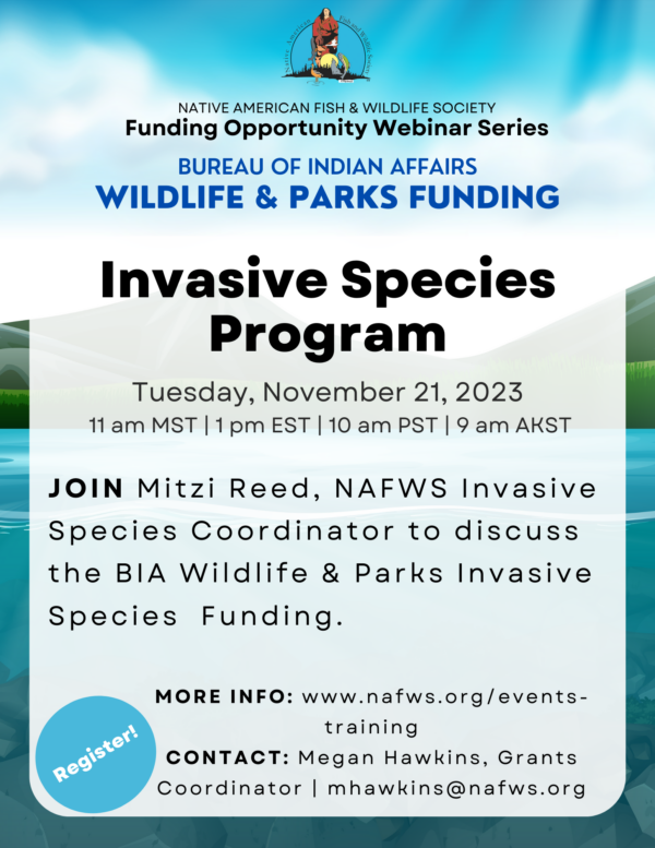 BIA Wildlife and Parks Funding Webinar Series: Invasive Species Program